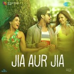 Jia O Jia - Neeti Mohan Song Download